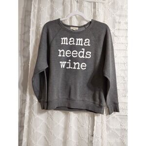Grayson Threads Mama Needs Wine Graphic Sweatshirt